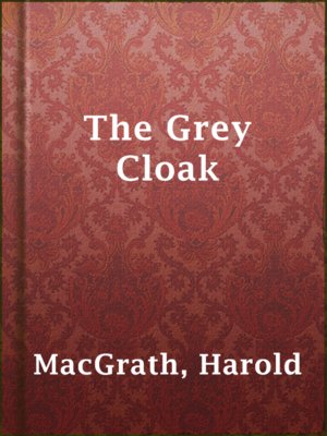 The Grey Cloak - ebook